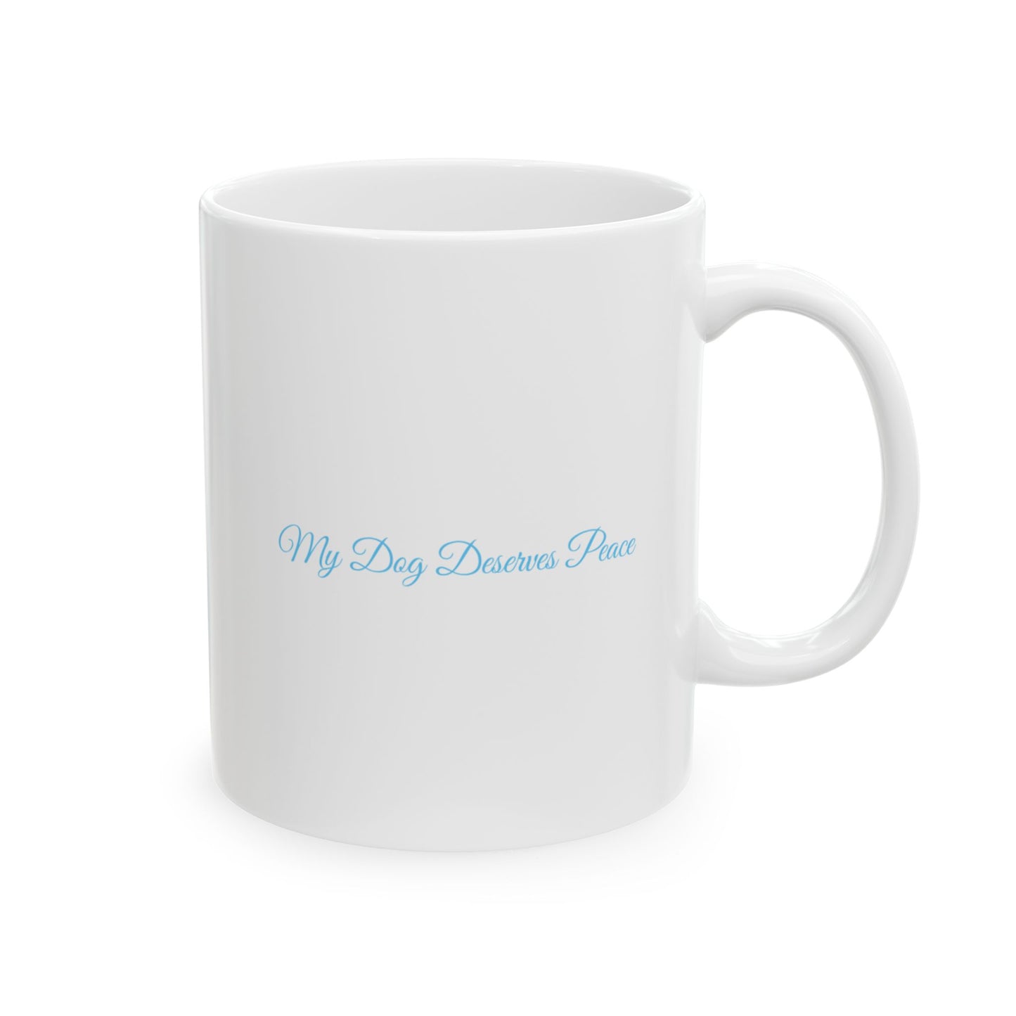 Ceramic Dog Parents Mug – 11oz & 15oz | Perfect Lover Gift - Dogs Peace™